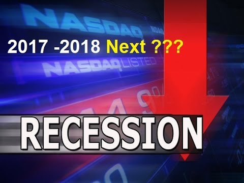 Is The West heading for a Recession in 2017 – 2018?